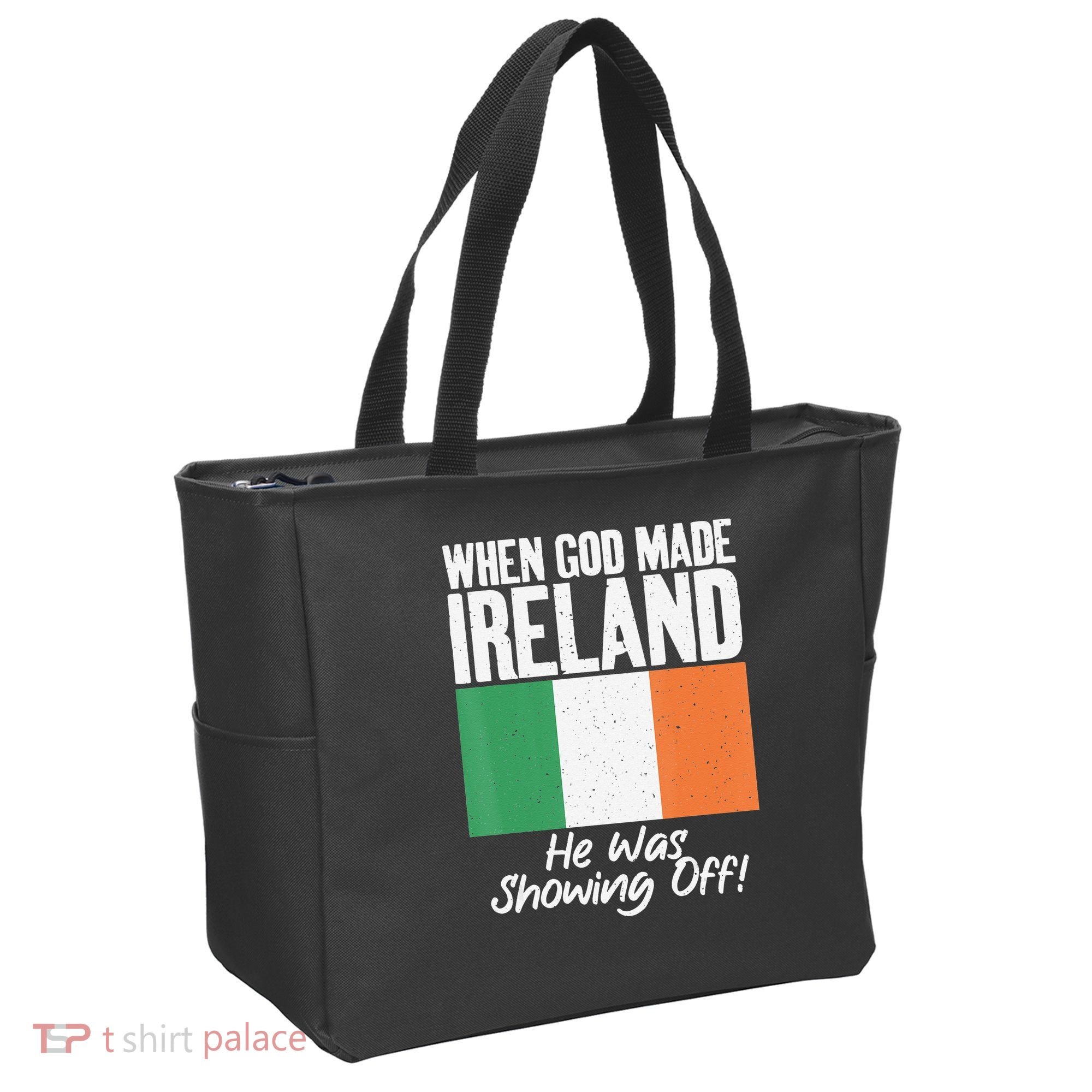 When God made Ireland he was showing off Irish Tote Bag