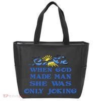 When God Made Man She Was Only Joking Tote Bag thumb 0