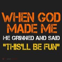 When God Made Me He Grinned Funny Meme Hat thumb 2