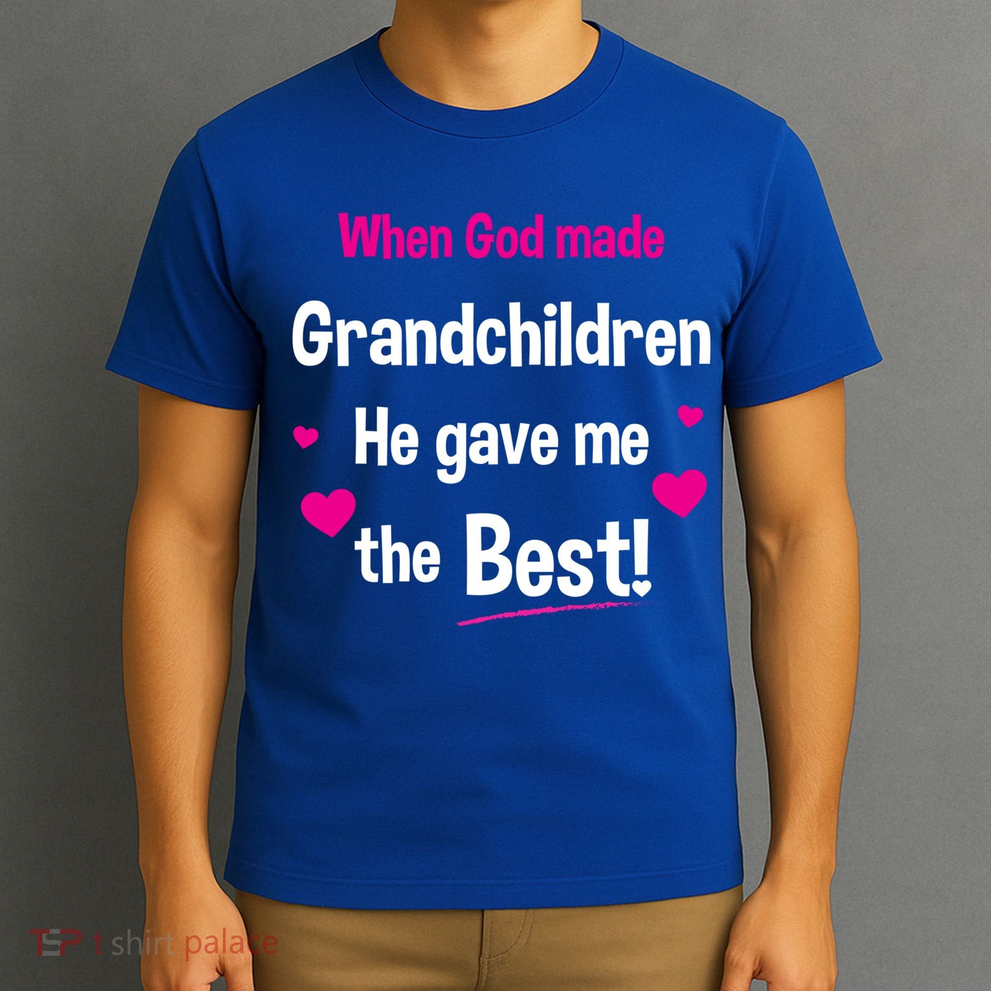 When God Made Grandchildren He Gave Me The Best Granny Gift T-Shirt
