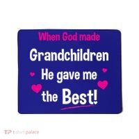 When God Made Grandchildren He Gave Me The Best Granny Gift Mousepad thumb 0