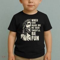 When God Made Me He Said This Will Be Fun Funny Quote Toddler T-Shirt thumb 2