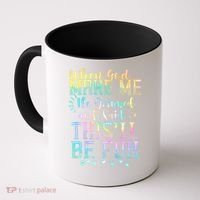 When God Made Me He Said This Will Be Fun Funny Quote Coffee Mug thumb 0