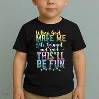 When God Made Me He Said This Will Be Fun Funny Quote Toddler T-Shirt thumb 2