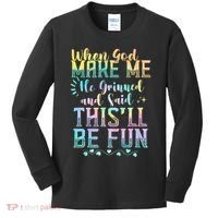 When God Made Me He Said This Will Be Fun Funny Quote Kids Long Sleeve Shirt thumb 0