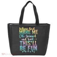When God Made Me He Said This Will Be Fun Funny Quote Tote Bag thumb 0
