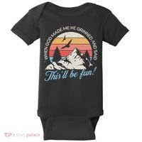 When God Made Me He Grinned And Said This'll Be Fun Baby Bodysuit thumb 0