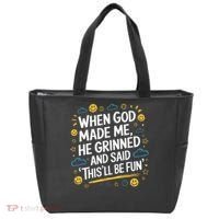 When God Made Me He Said This Will Be Fun Quote Tote Bag thumb 0