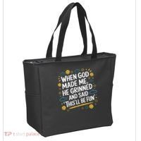 When God Made Me He Said This Will Be Fun Quote Tote Bag thumb 2