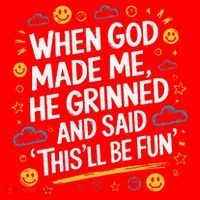 When God Made Me He Said This Will Be Fun Quote Santa Hat thumb 1