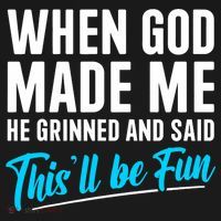 When God Made Me He Grinned and Said This Will Be Fun  Women's Hoodie thumb 2