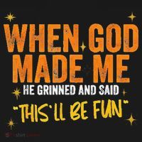When God Made Me He Said This Will Be Fun Funny Quote Women's Hoodie thumb 2
