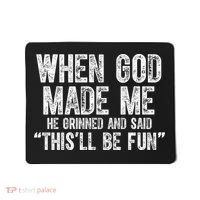 When God Made Funny Christian Faith Religious Mousepad thumb 0