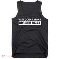 We're Gonna Need A Bigger Boat Funny Shark Lover Tank Top thumb 0
