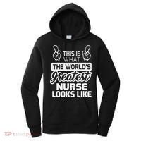 World's Greatest Nurse Best Nurse Ever Women's Hoodie thumb 0