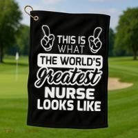 World's Greatest Nurse Best Nurse Ever Golf Towel thumb 1