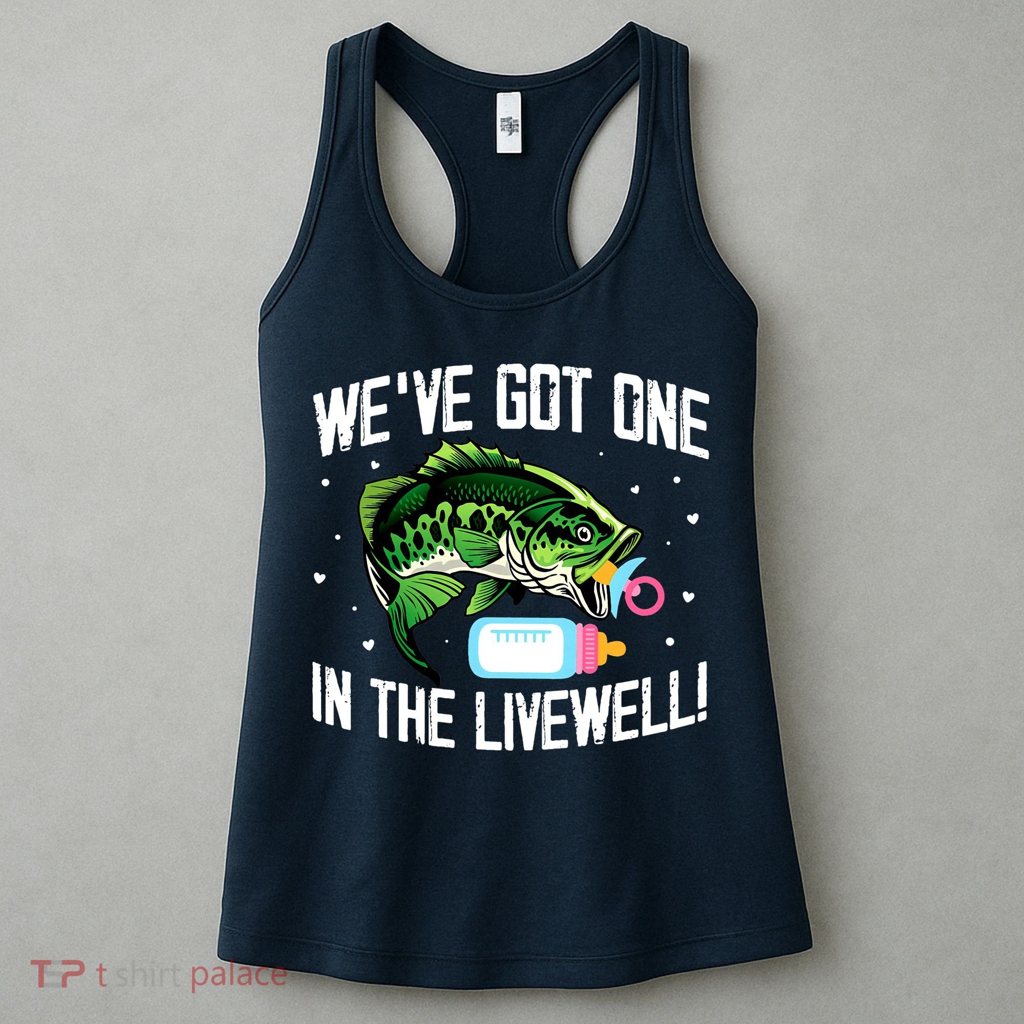 We've Got One In The Livewell Pregnancy Announcement Women's Tank Top