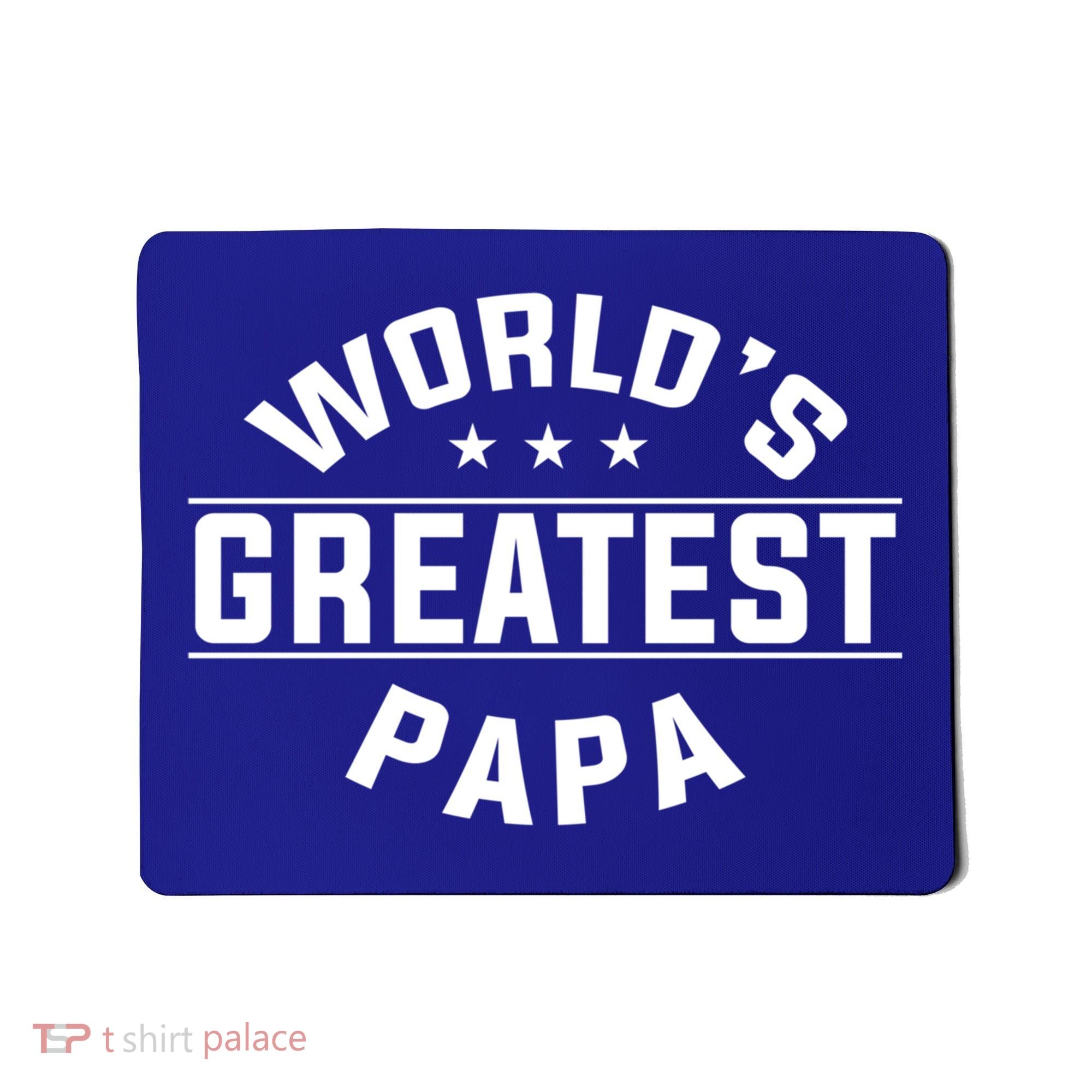 World's Greatest Papa Father's Day Gift Mousepad