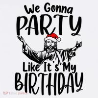 We Gonna Party Like ItS My Birthday Jesus Christmas Gift Women's Tank Top thumb 5