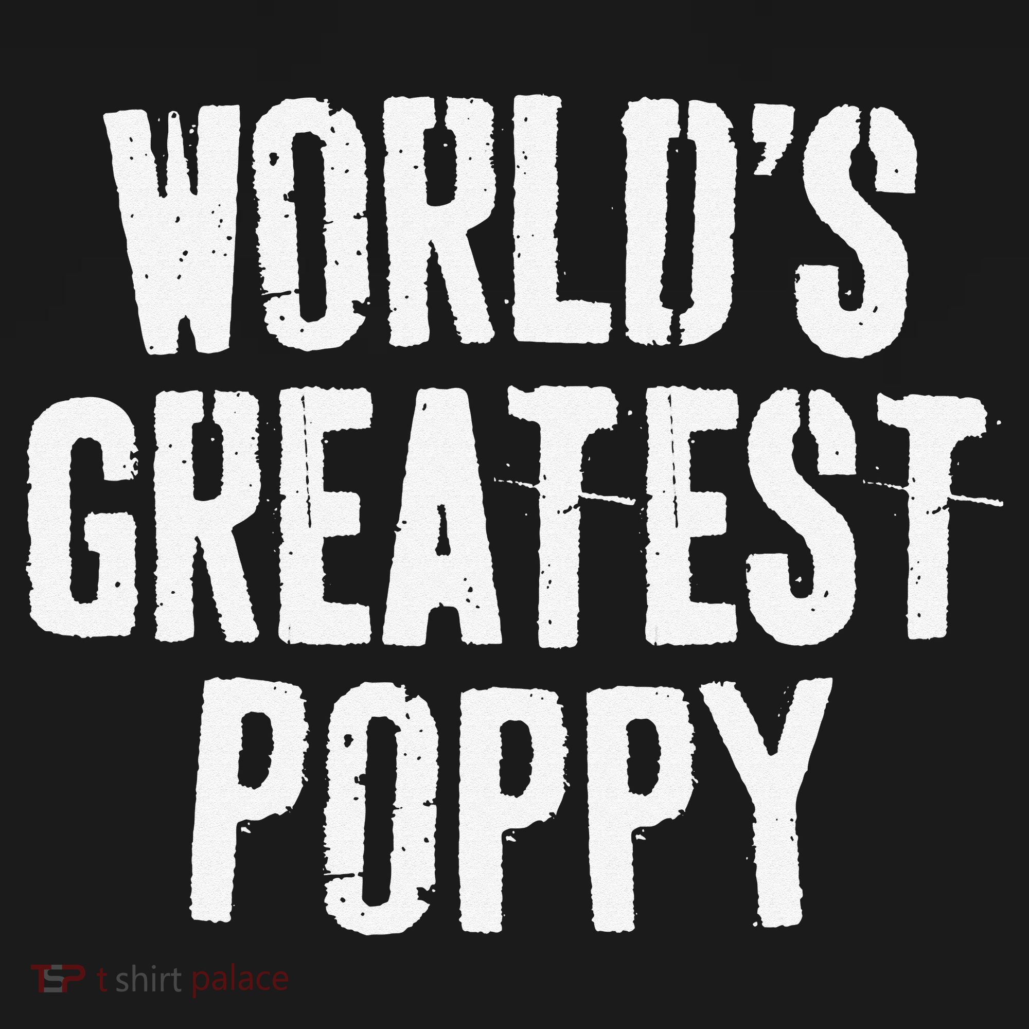 World's Greatest Poppy Father's Day Long Sleeve Shirt