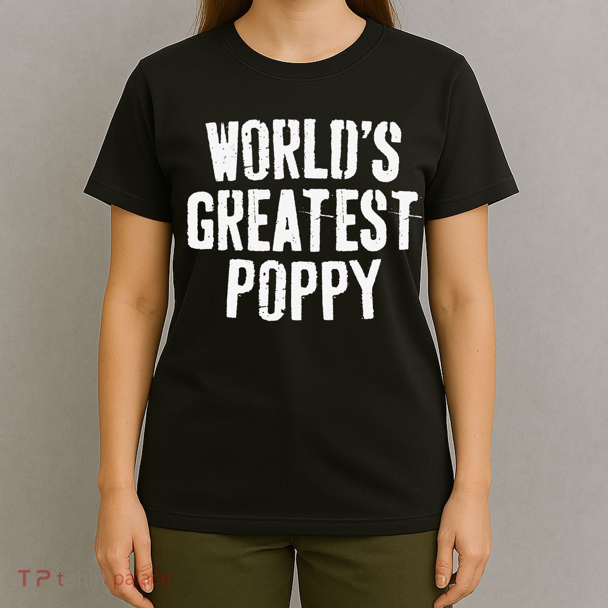 World's Greatest Poppy Father's Day T-Shirt