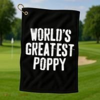 World's Greatest Poppy Father's Day Golf Towel thumb 1