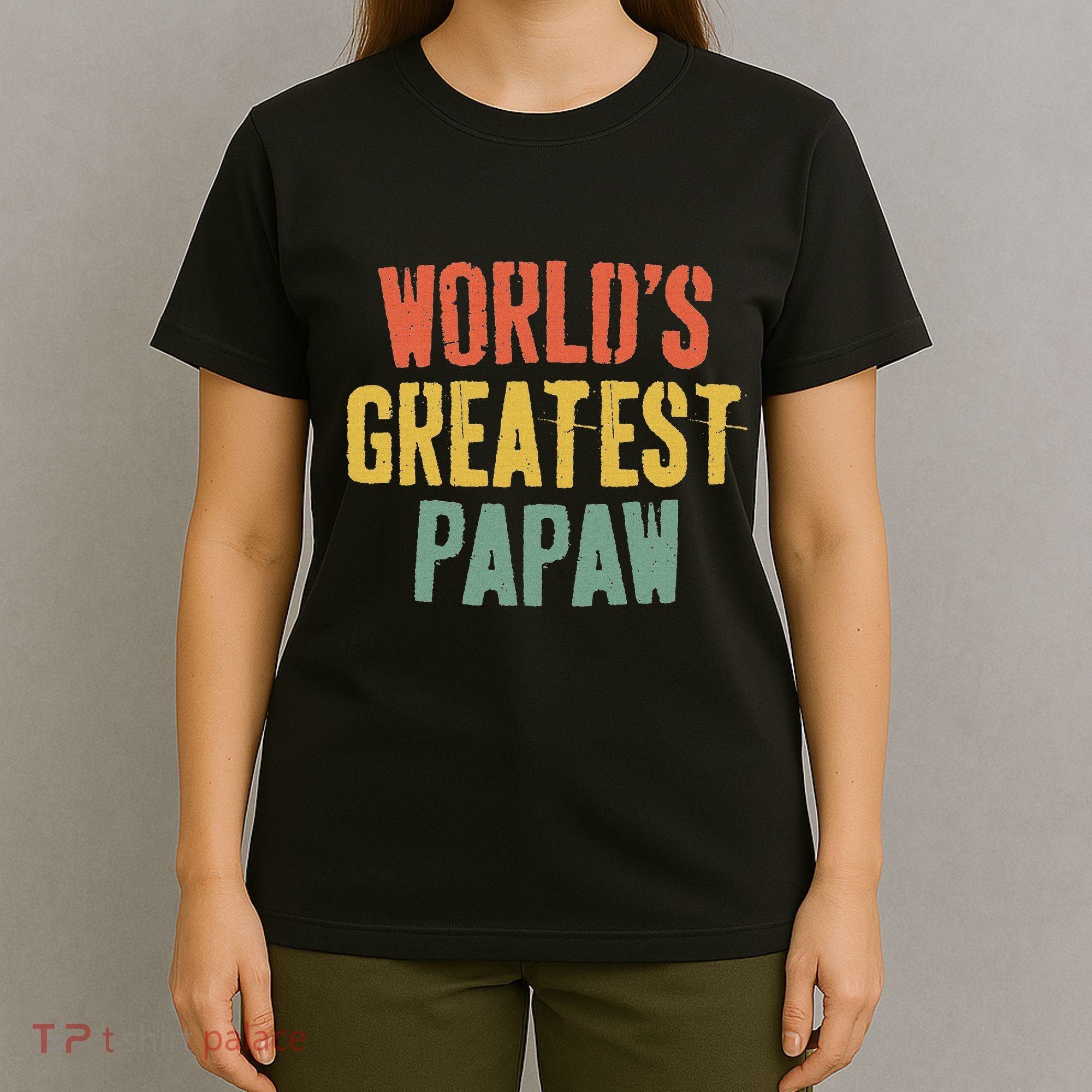 WorldS Greatest Papaw Grandpa FatherS Day T-Shirt