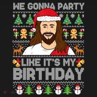 We Gonna Party Like ItS My Birthday Jesus Christmas Gift Women's Hoodie thumb 2