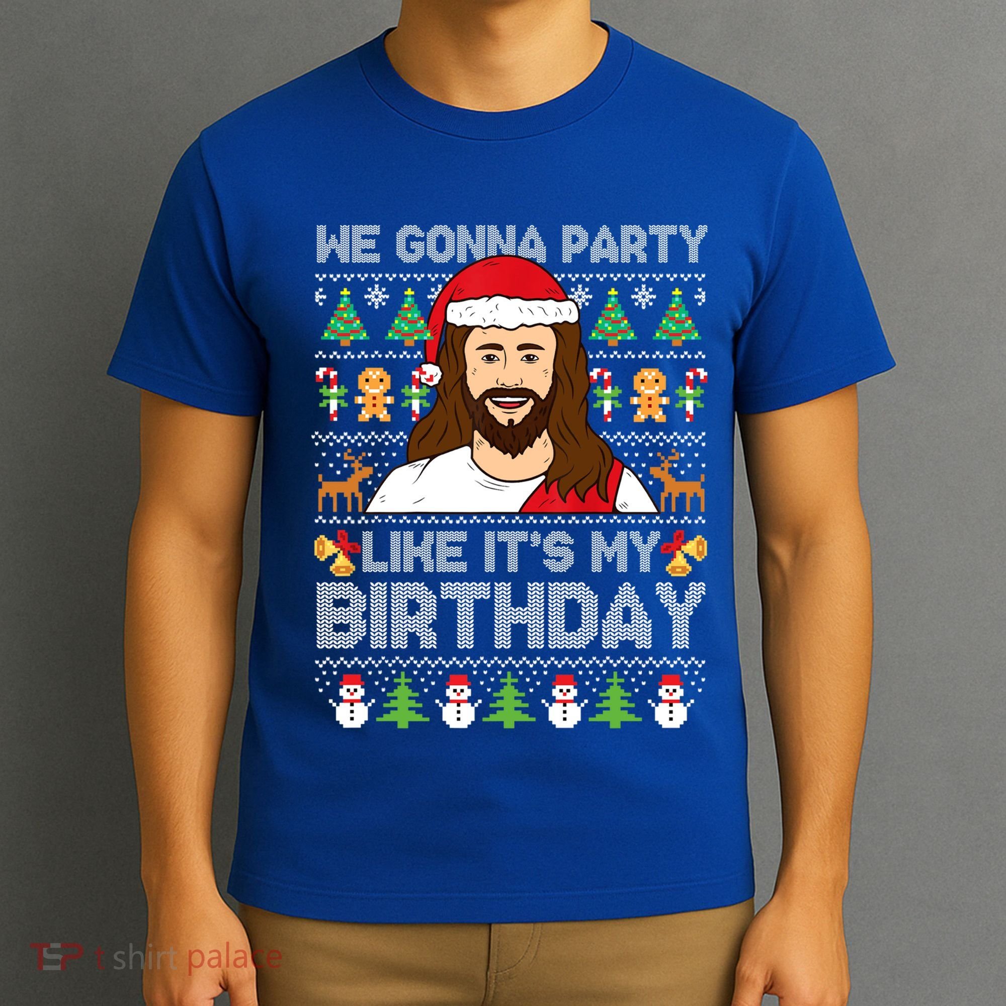 We Gonna Party Like ItS My Birthday Jesus Christmas Gift T-Shirt