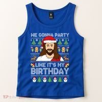 We Gonna Party Like ItS My Birthday Jesus Christmas Gift Tank Top thumb 2
