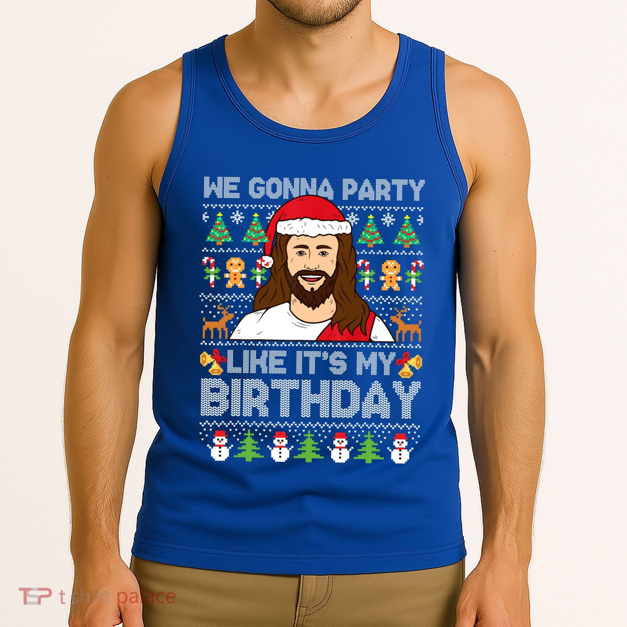 We Gonna Party Like ItS My Birthday Jesus Christmas Gift Tank Top