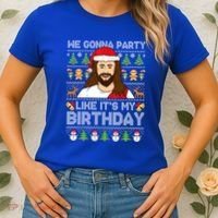 We Gonna Party Like ItS My Birthday Jesus Christmas Gift Women's T-Shirt thumb 2