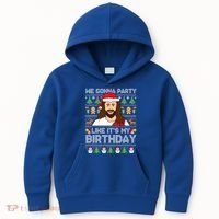 We Gonna Party Like ItS My Birthday Jesus Christmas Gift Kids Hoodie thumb 0