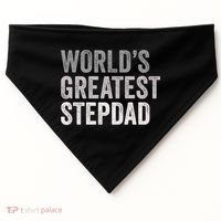 Worlds Greatest Stepdad Funny Dad Stepfather Gift USA-Made Doggie Bandana thumb 0