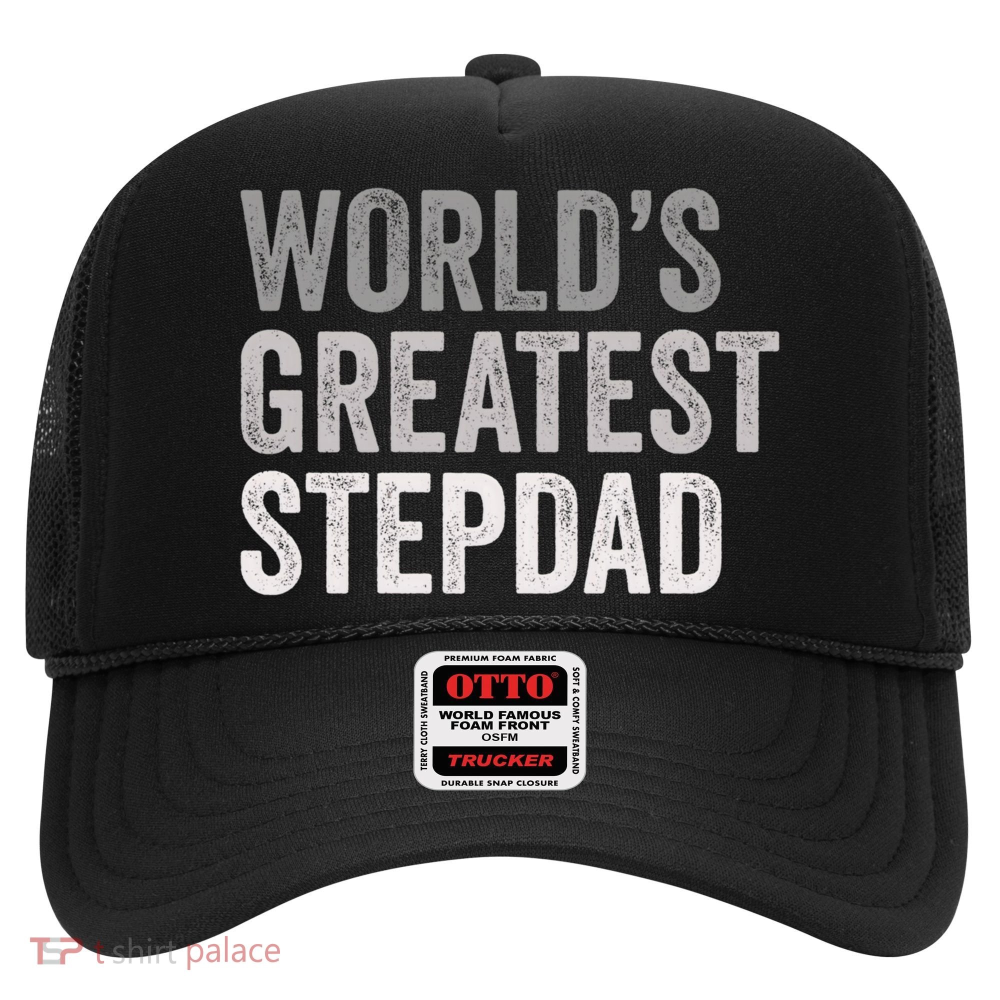 Worlds Greatest Stepdad Funny Dad Stepfather Gift Hat