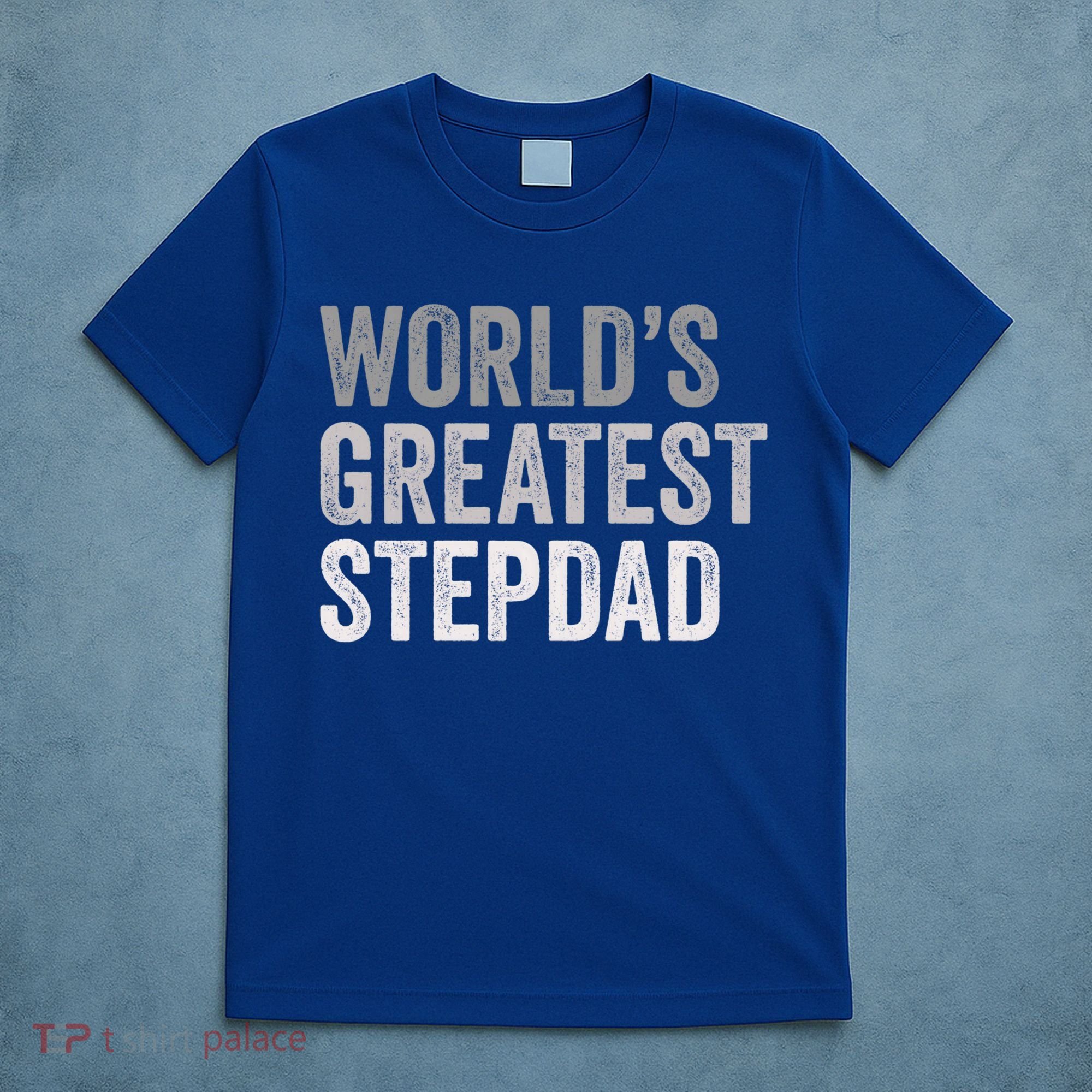 Worlds Greatest Stepdad Funny Dad Stepfather Gift T-Shirt