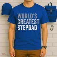 Worlds Greatest Stepdad Funny Dad Stepfather Gift T-Shirt thumb 6