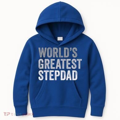 Worlds Greatest Stepdad Funny Dad Stepfather Gift Kids Hoodie