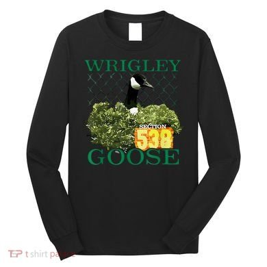 Wrigley Goose Section 538  Long Sleeve Shirt