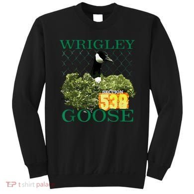 Wrigley Goose Section 538  Sweatshirt