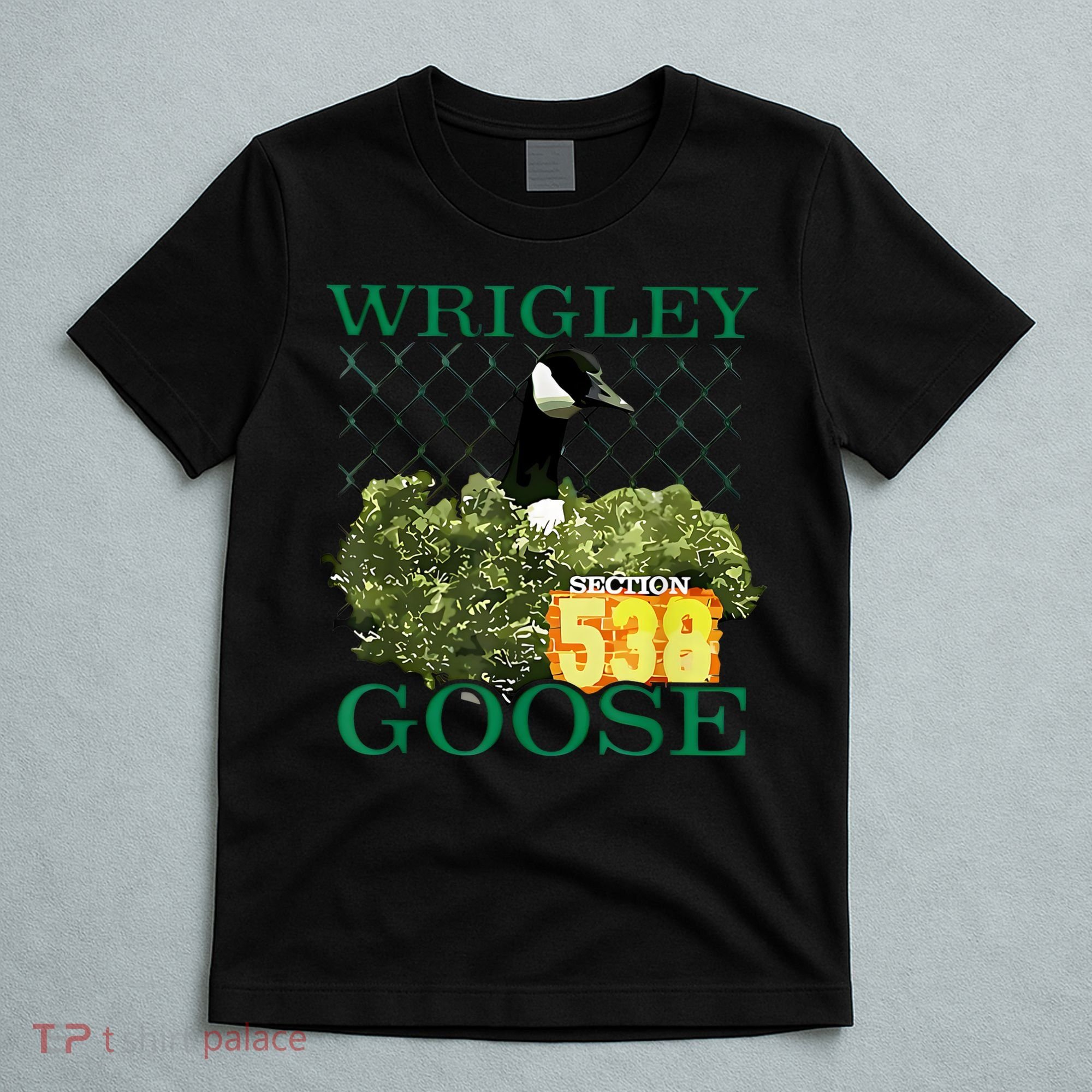 Wrigley Goose Section 538  T-Shirt