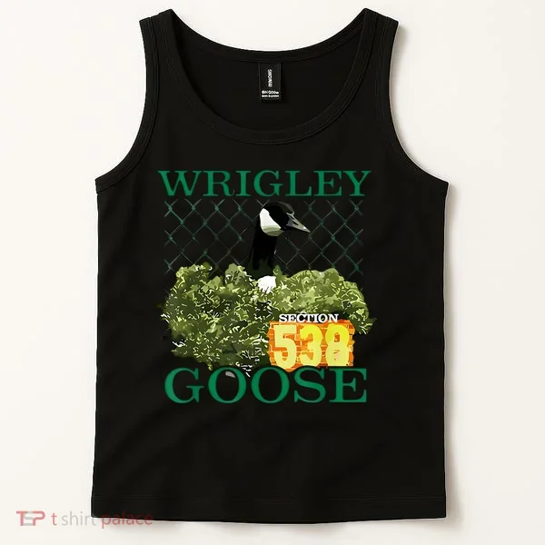 Wrigley Goose Section 538  Tank Top
