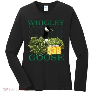 Wrigley Goose Section 538  Women's Long Sleeve Shirt