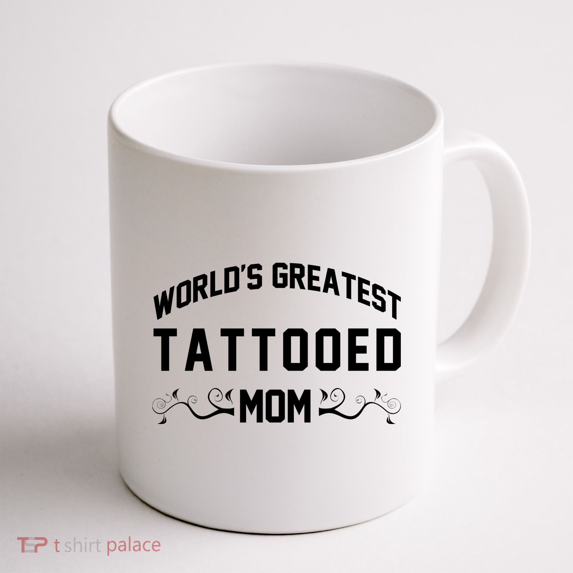 World'S Greatest Tattooed Mom Coffee Mug