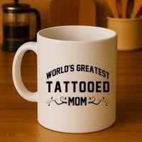 World'S Greatest Tattooed Mom Coffee Mug thumb 4