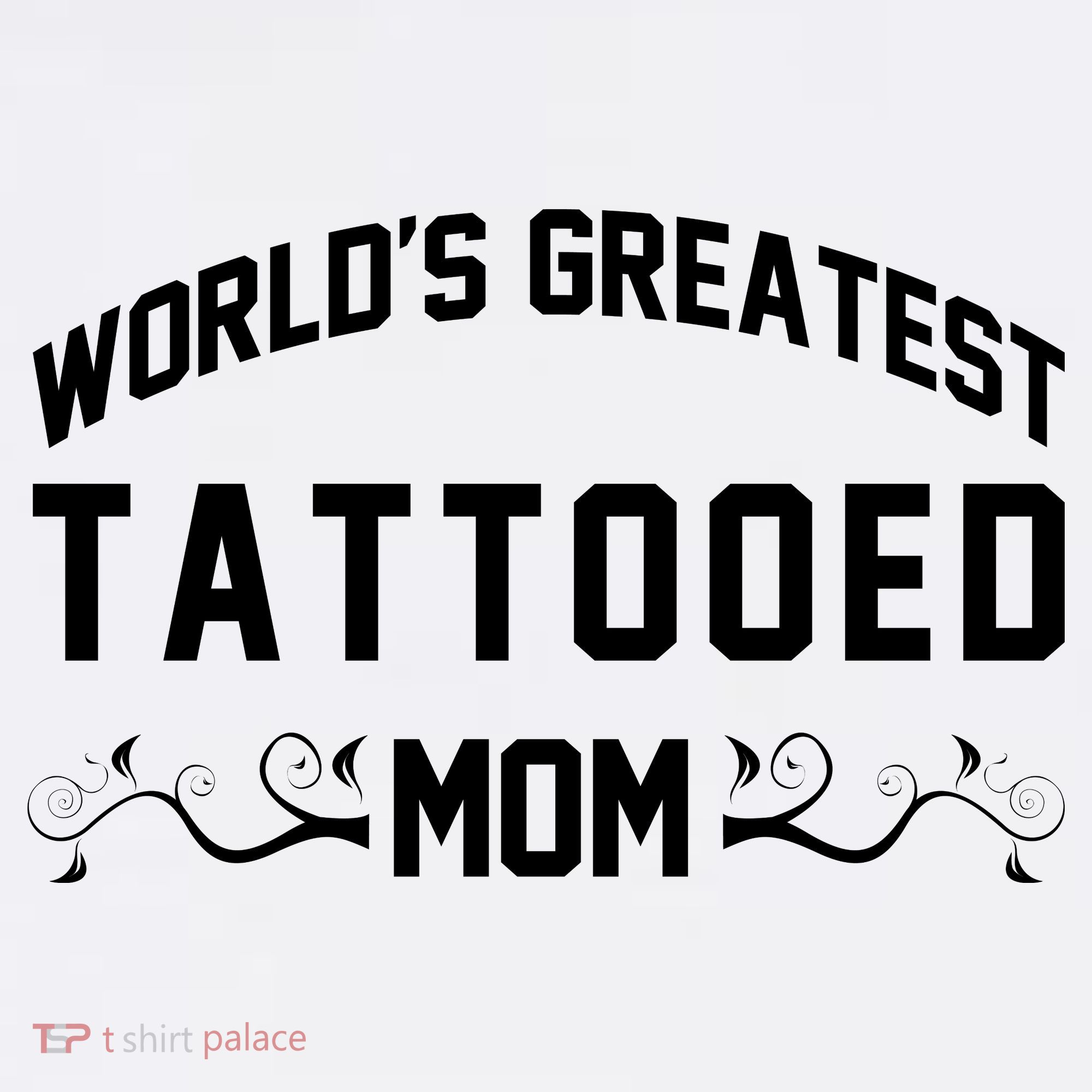 World'S Greatest Tattooed Mom Women's Tank Top