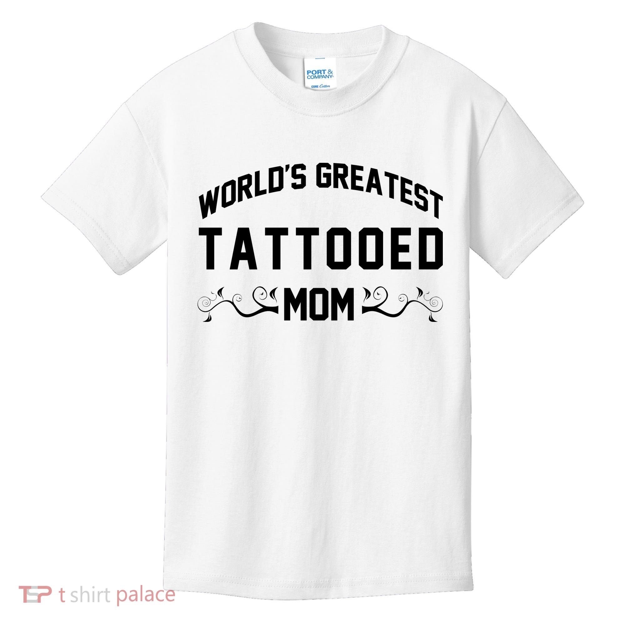 World'S Greatest Tattooed Mom Kids T-Shirt