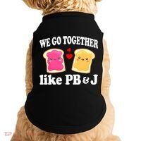 We Go Together Like PB & J - Peanut Butter and Jelly Doggie Tank thumb 0
