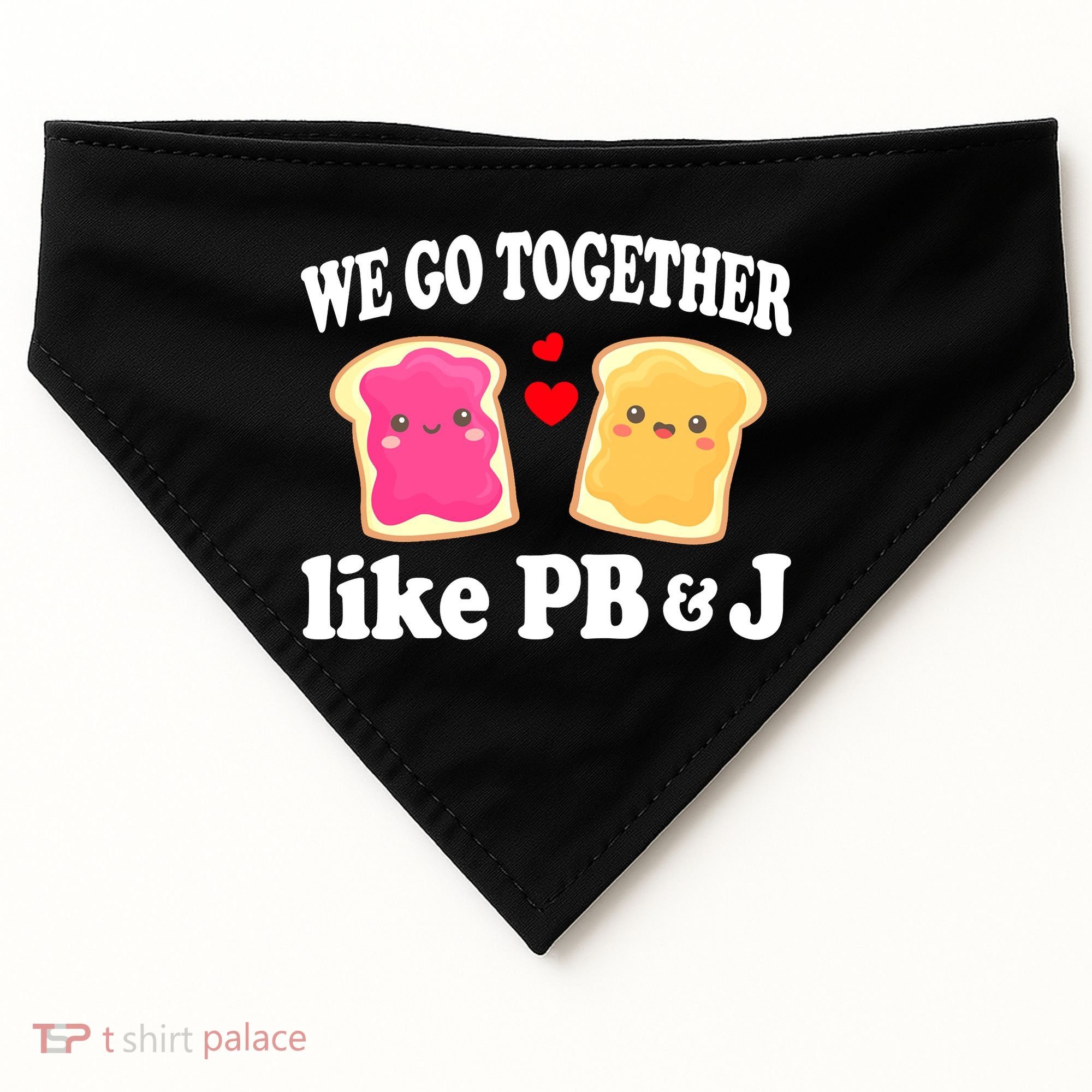 We Go Together Like PB & J - Peanut Butter and Jelly USA-Made Doggie Bandana