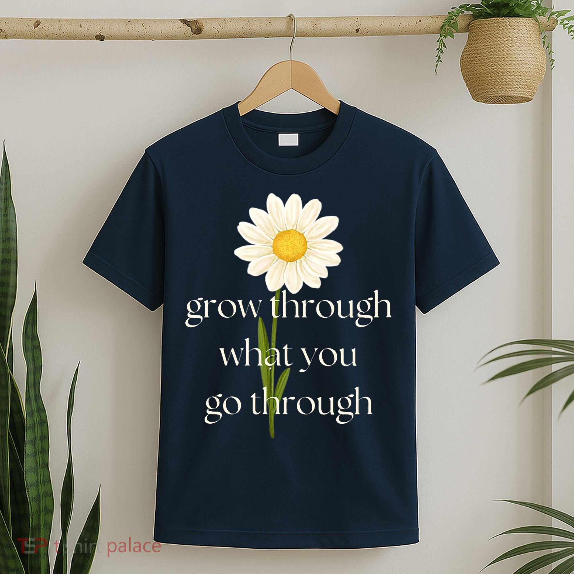 Wo Grow Through What You Go Through Daisy Inspirational Quote V-Neck T-Shirt